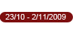 23/10 - 2/11/2009