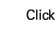 Click