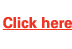 Click here 