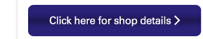 Click here for shop details 