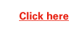 Click here 
