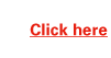 Click here 