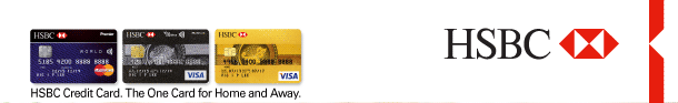 HSBC | HSBC Credit Card. The One Card for Home and Away. 