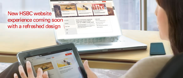 New HSBC website experience coming soon with a refreshed design