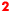 2