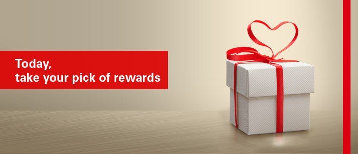 Today, take your pick of rewards