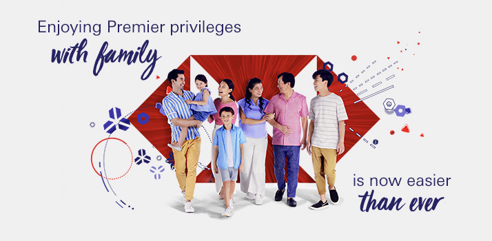 Enjoying Premier privileges with family is now easier than ever